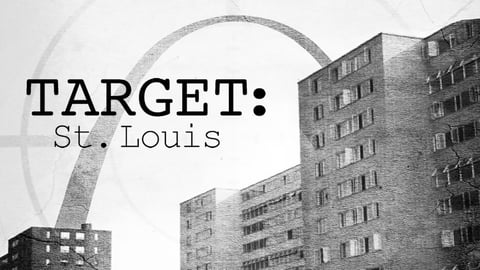 Target: St. Louis - Environmental Racism During the Cold War