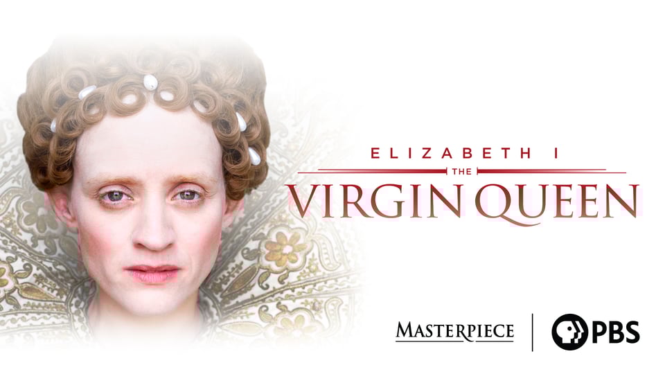 Elizabeth I: The Virgin Queen | Kanopy