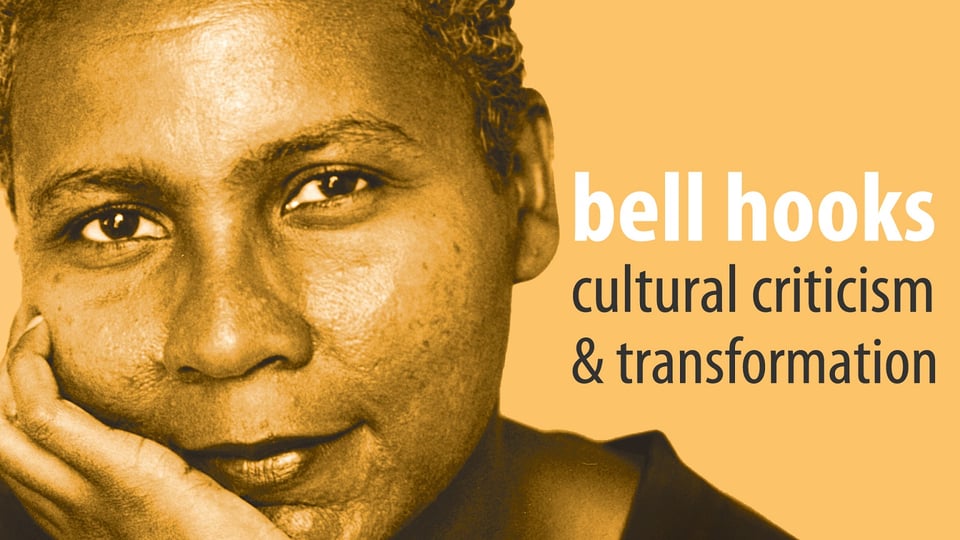 bell hooks : cultural criticism and transformation movie logo