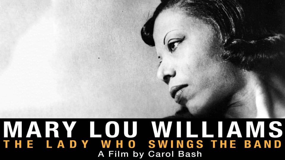 Mary Lou Williams: The Lady Who Swings the Band: An Unsung Hero of Jazz History