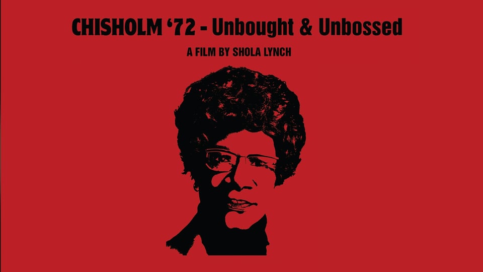Drawing of Shirley Chisolm with title of film