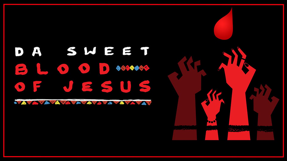 Da Sweet Blood of Jesus | Kanopy