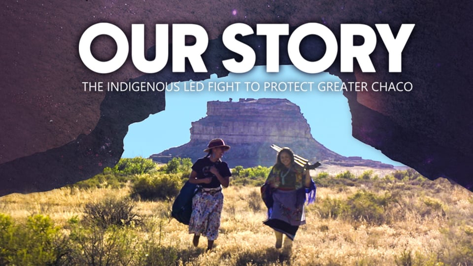 Still image from video Our Story: The Indigenous Led Fight to Protect Greater Chaco