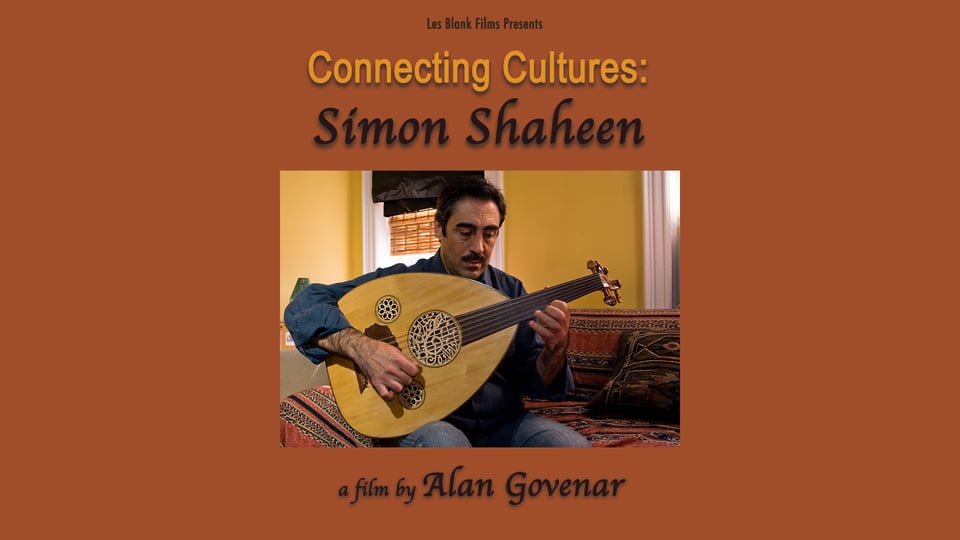 Cover art from video Simon Shaheen - Connecting Cultures