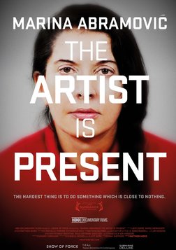 Marina Abramovic: The Artist is Present