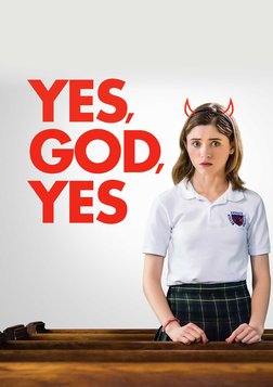 Yes, God, Yes