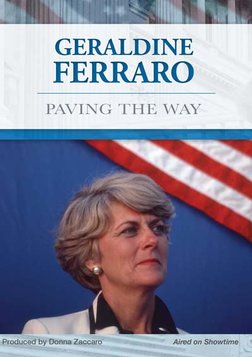 Geraldine Ferraro: Paving the Way