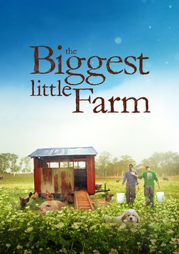 The Biggest Little Farm