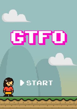 GTFO: Get the F**k Out - Women in Gaming