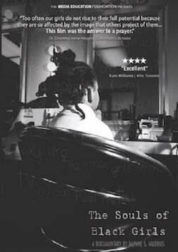 Souls of Black Girls - The Image of Women of Color in the Media