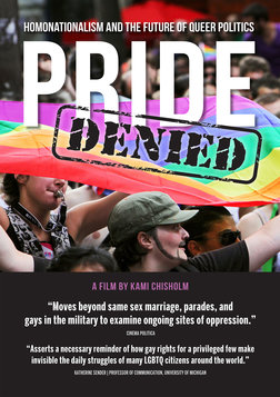 Pride Denied - Homonationalism and the Future of Queer Politics