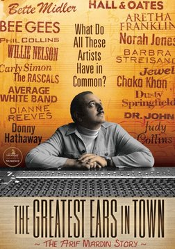 The Greatest Ears in Town - Grammy Award Winning Producer - Arif Mardin