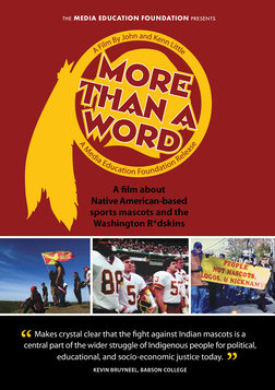 More Than a Word - Native American-Based Sports Mascots