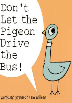 Don't Let The Pigeon Drive The Bus