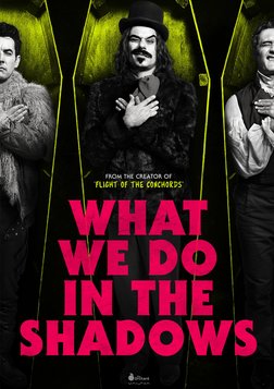 What We Do In the Shadows