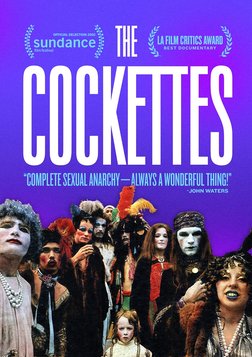 The Cockettes - The Original Gender Revolutionaries