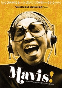 Mavis! - Gospel Music Legend and Civil Rights Activist Mavis Staples