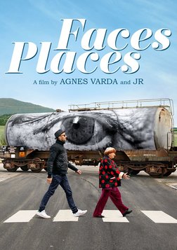 Faces Places - A Road Trip with Legendary Filmmaker Agnes Varda and Photographer J.R.