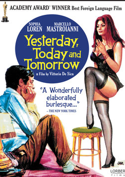 Yesterday, Today and Tomorrow - Ieri, Oggi, Domani