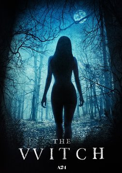 The Witch - The VVitch: A New-England Folktale