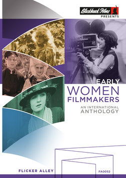 Early Women Filmmakers - An International Anthology