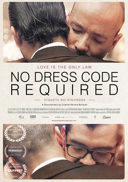 No Dress Code Required - A Same-Sex Couple in Mexico Fight for Equal Marriage Rights