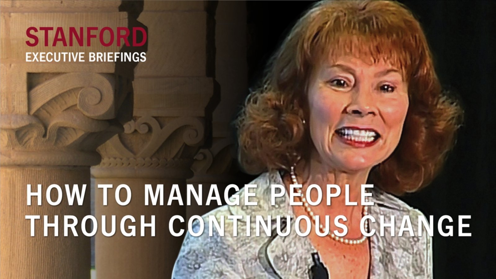 How to Manage People Through Continuous Change - With Carol Kinsey Goman, PhD