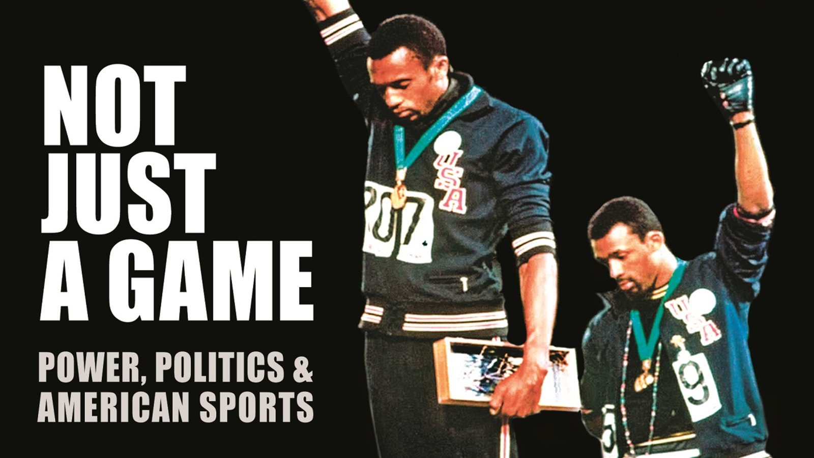 Not Just a Game - Power, Politics & American Sports
