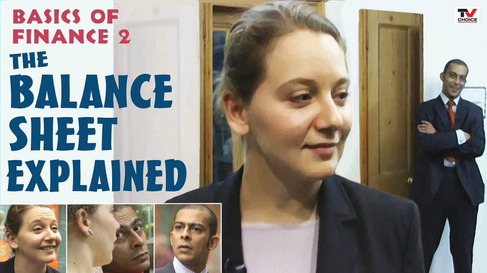 Basics of Finance 2: The Balance Sheet Explained