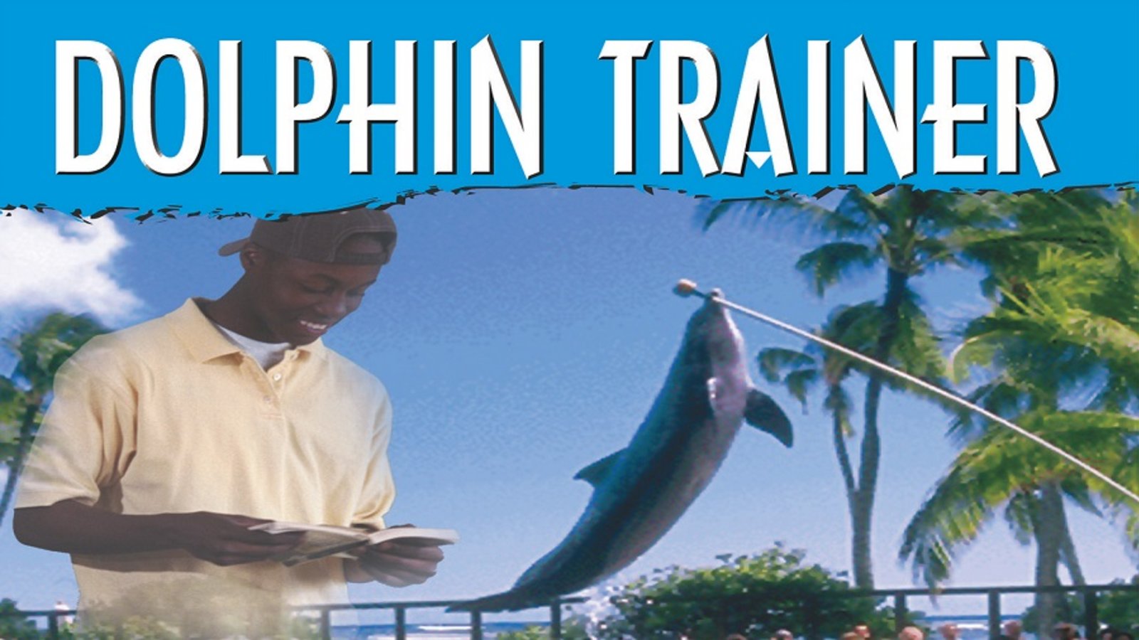 Tell Me How Career Series: Dolphin Trainer