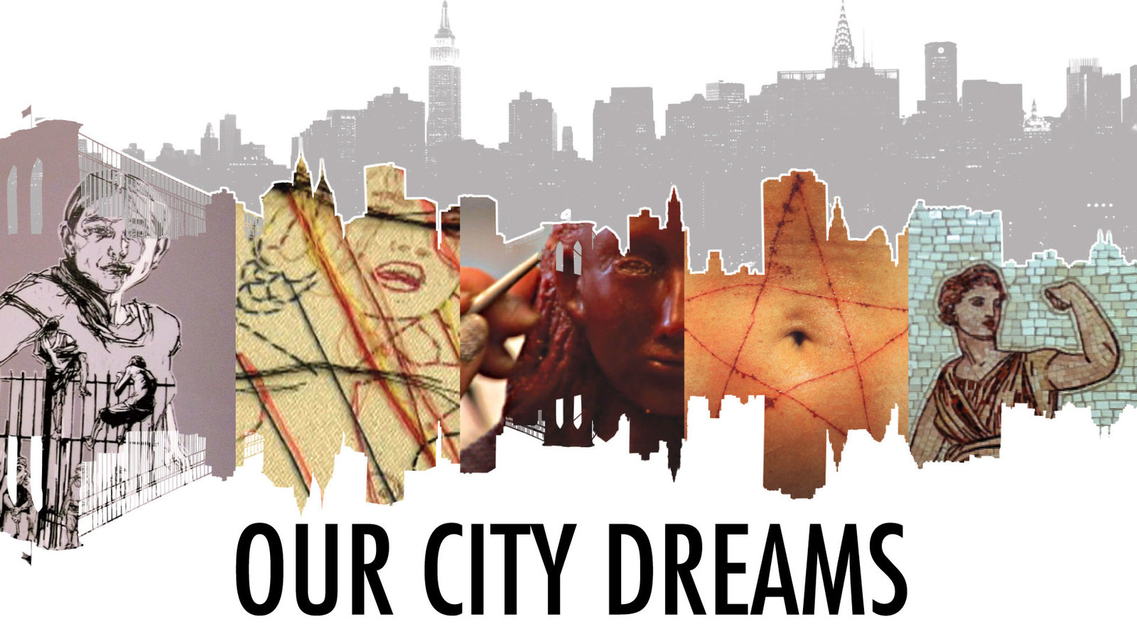 Our City Dreams