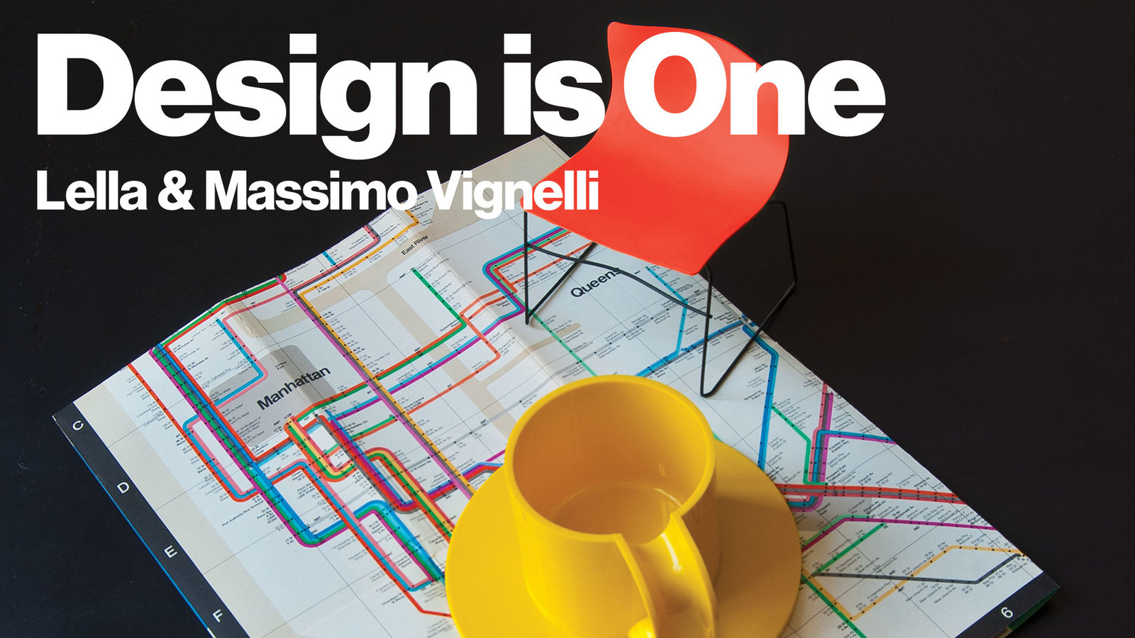 Design is One - The Story of Lella and Massimo Vignelli