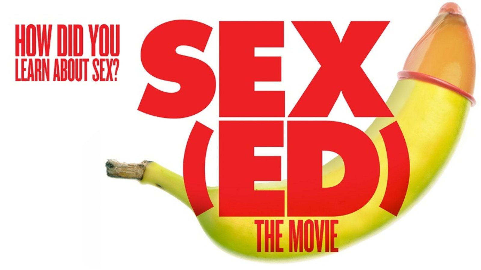 Sex(Ed): How Did You Learn About Sex?