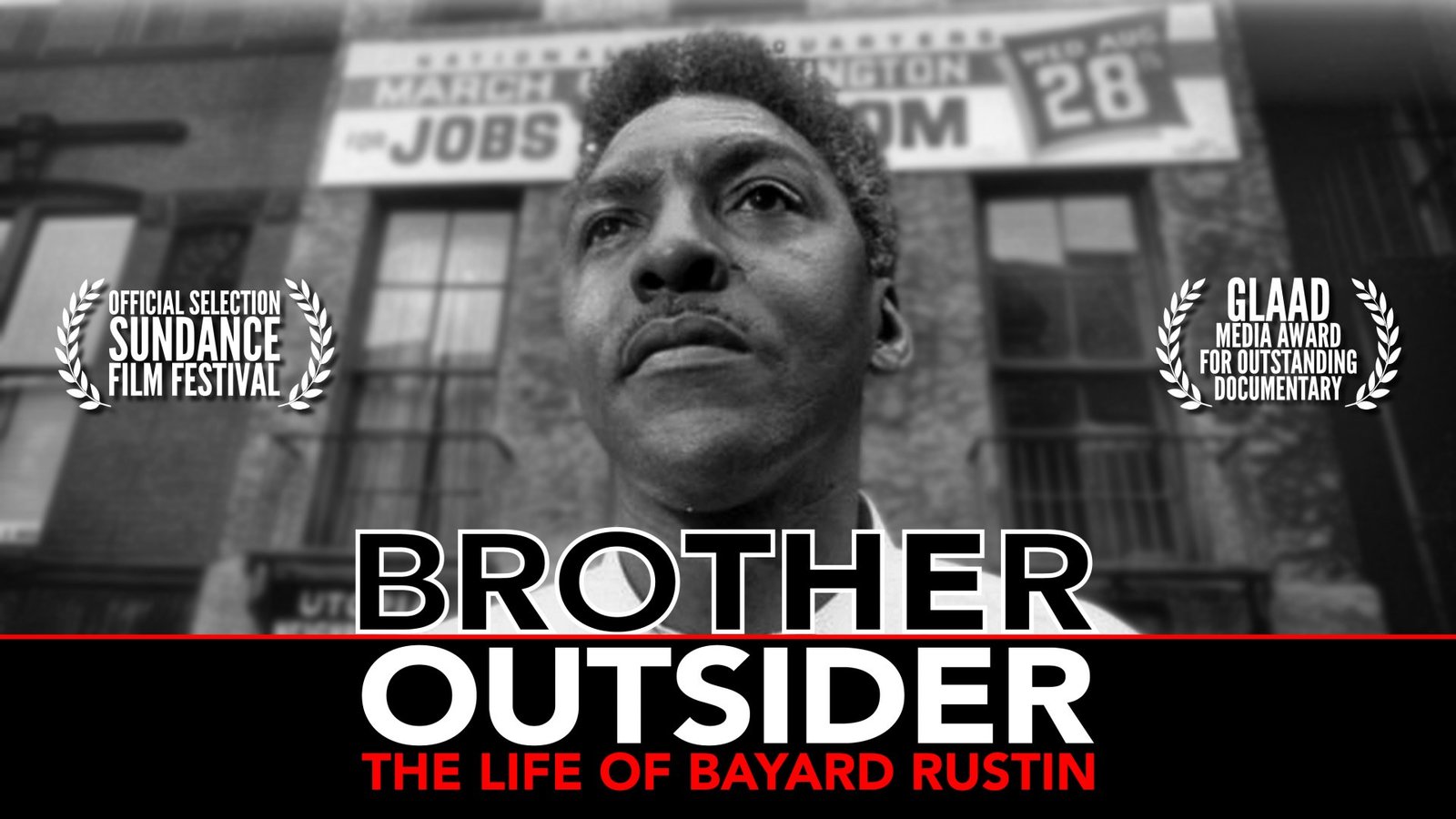 Brother Outsider - The Life of Freedom Fighter Bayard Rustin