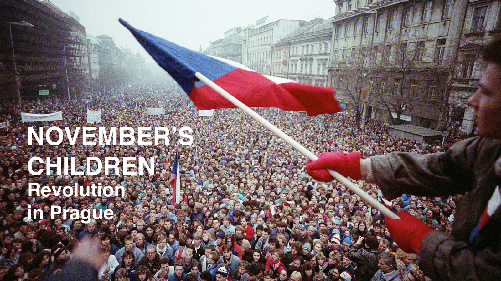 November's Children: Revolution in Prague