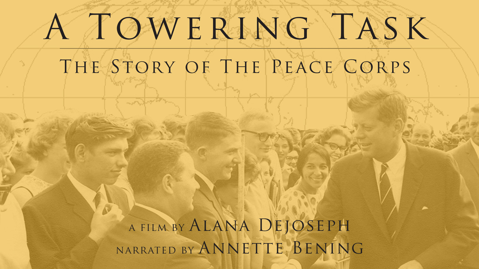 A Towering Task: The Story of the Peace Corps