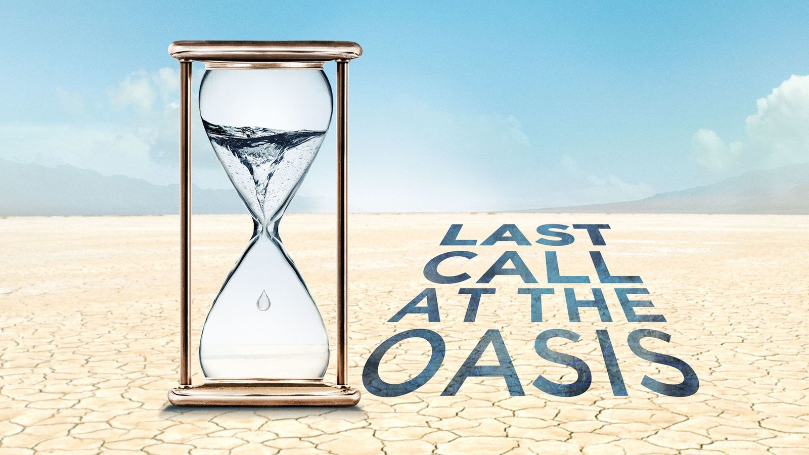 Last Call At The Oasis