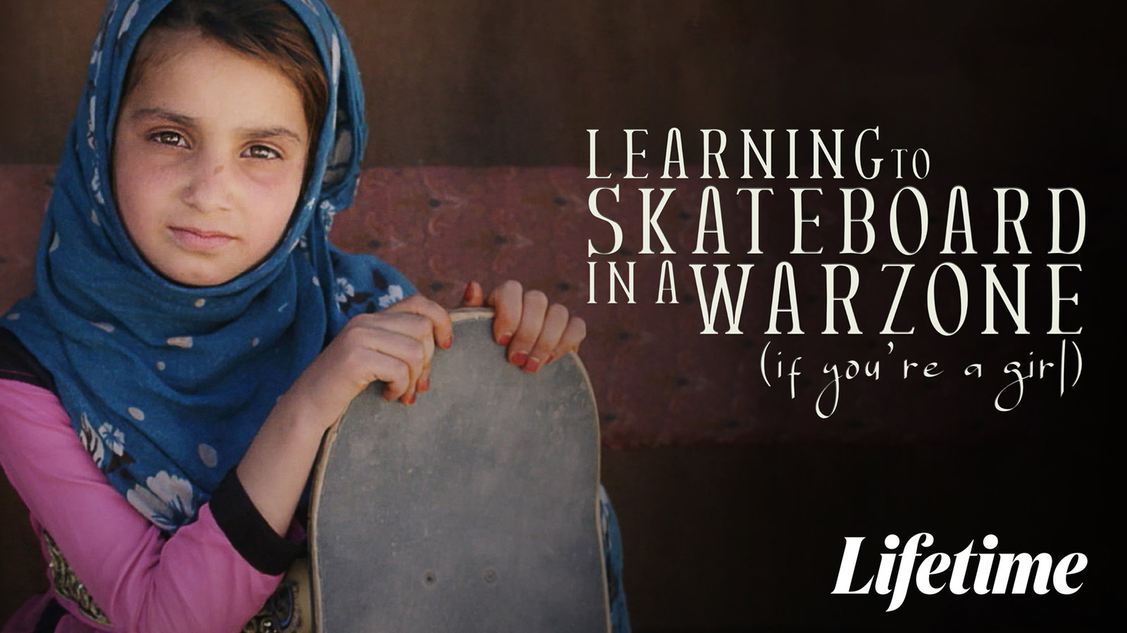 Learning to Skateboard in a Warzone (If You're a Girl)