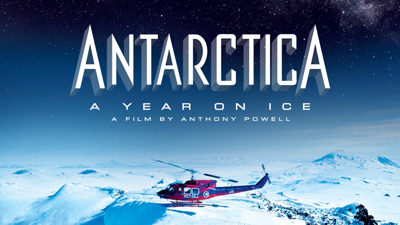 Antarctica - A Year On Ice