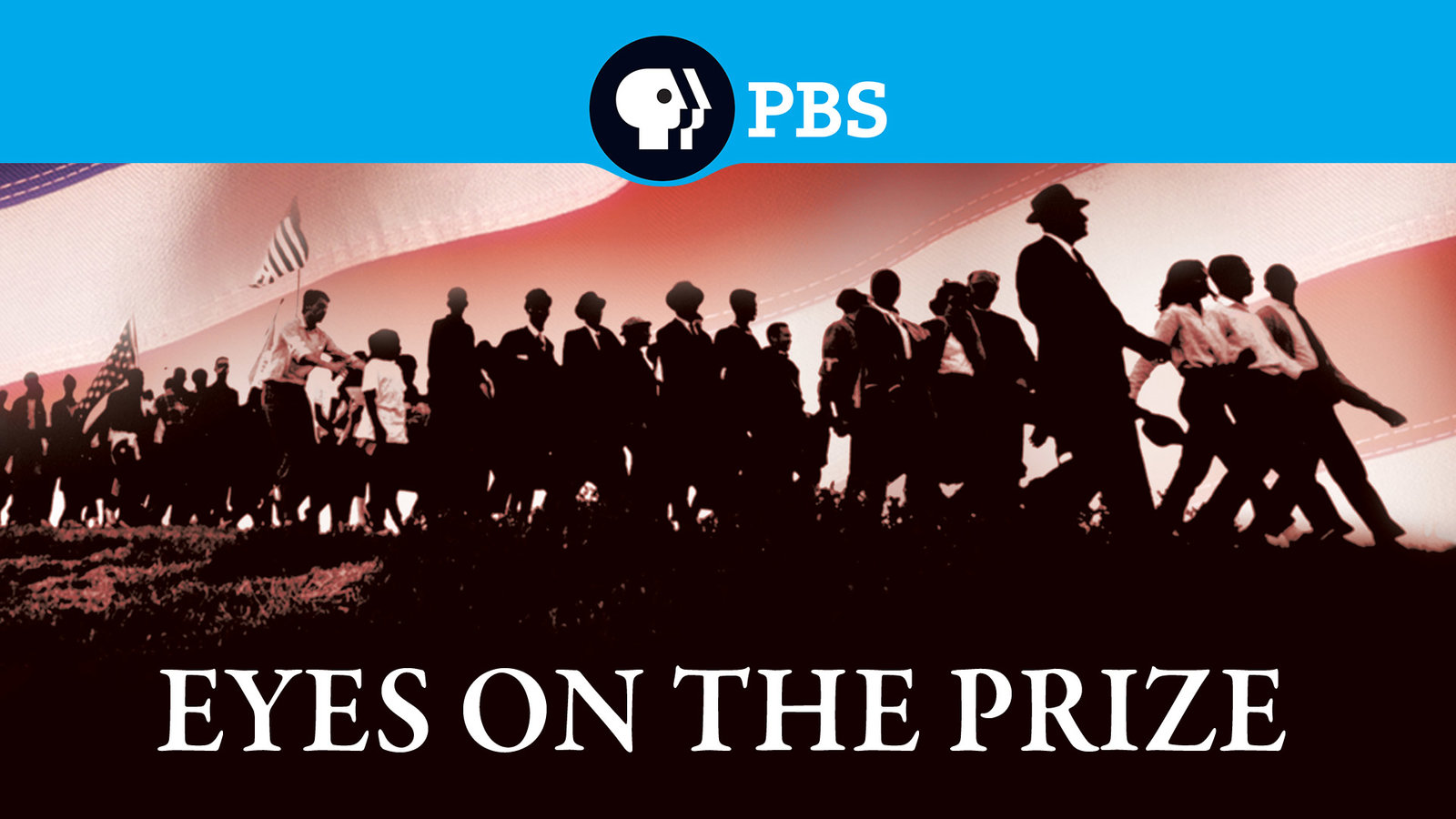 Eyes on the Prize - America's Civil Rights Movement 1954-1985