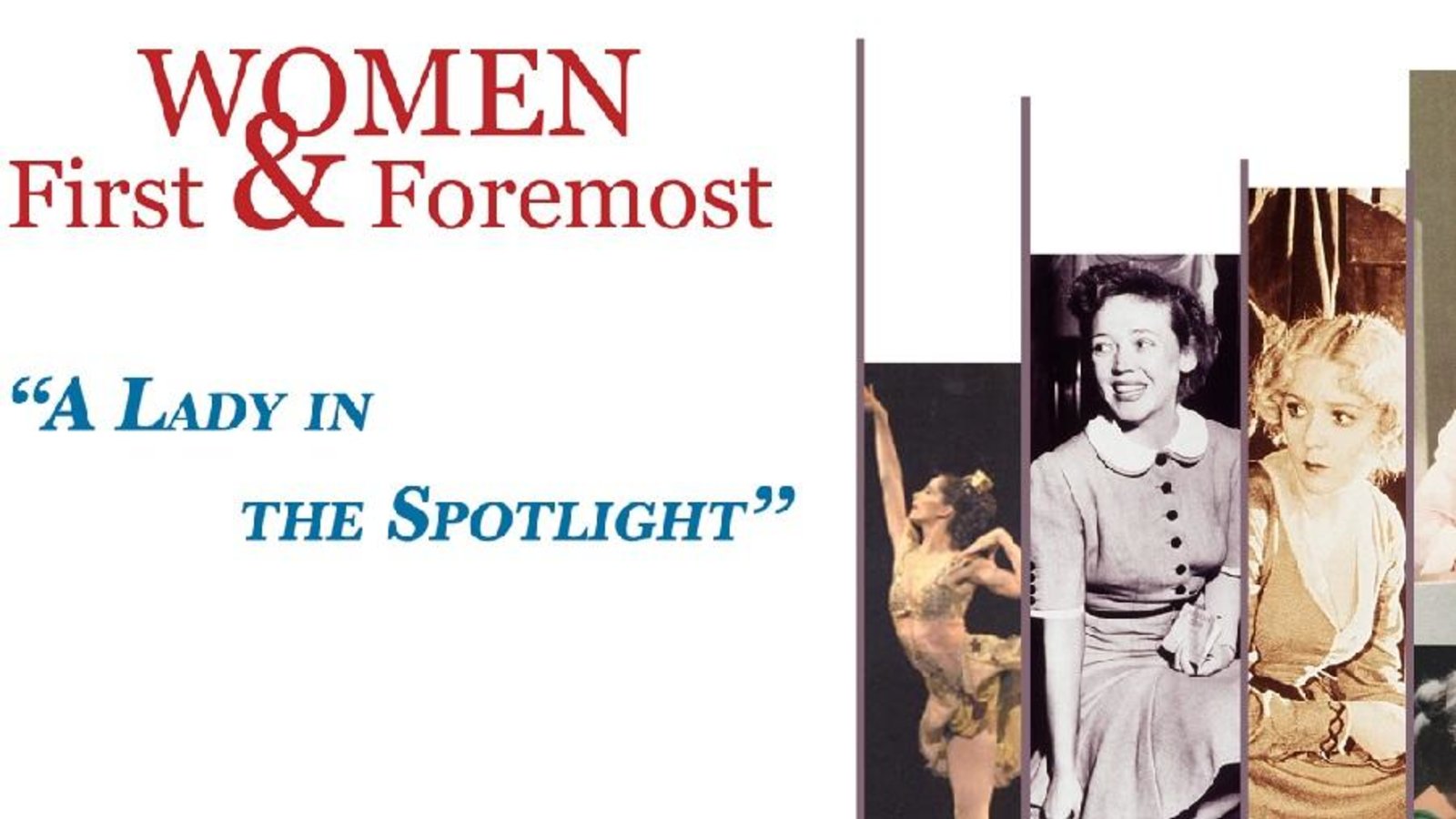 A Lady in the Spotlight