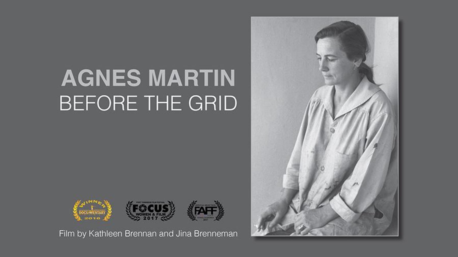 Agnes Martin - Before the Grid - The Life & Work of an Abstract Expressionist Painter
