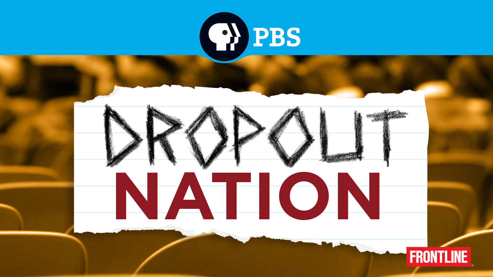 Dropout Nation