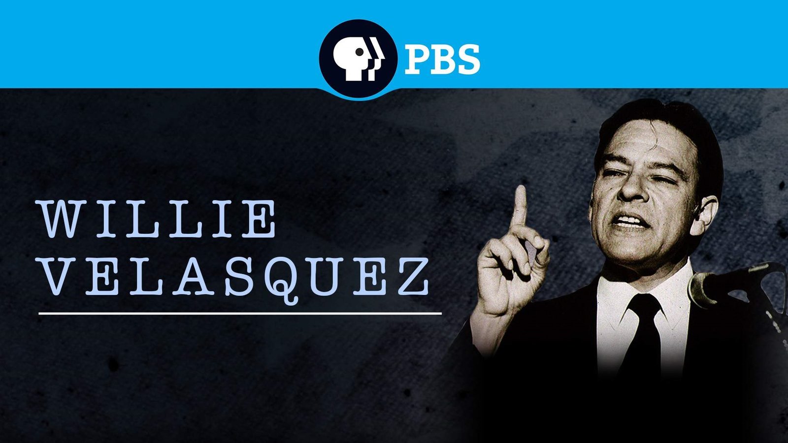 Willie Velasquez: Your Vote is Your Voice - Fighting for Political Empowerment for Latinos in the U.S.
