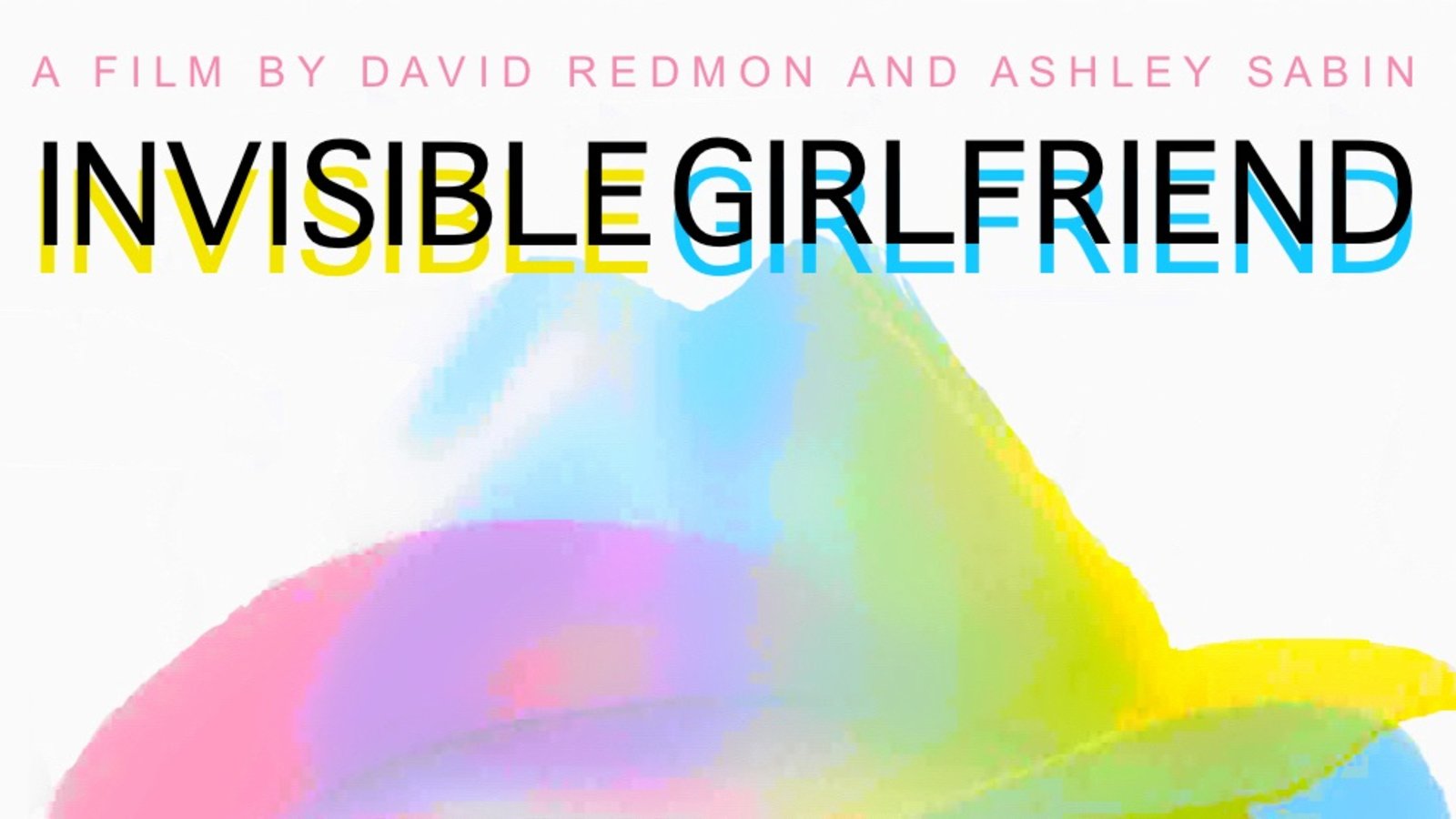 Invisible Girlfriend - Searching for Love in Louisiana