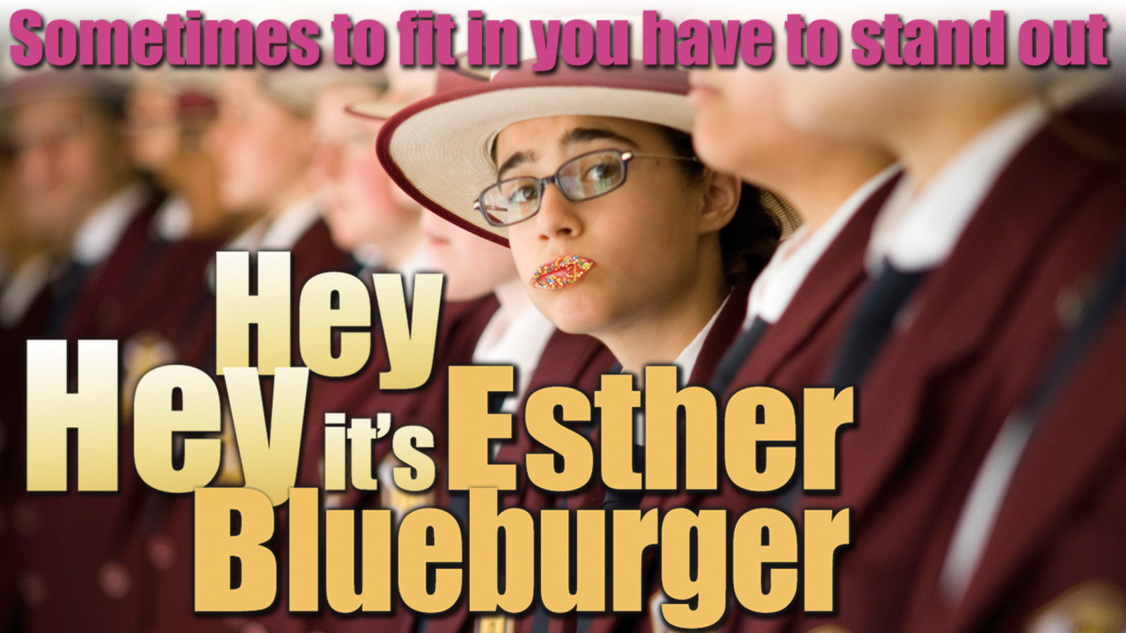 Hey Hey It’s Esther Blueburger