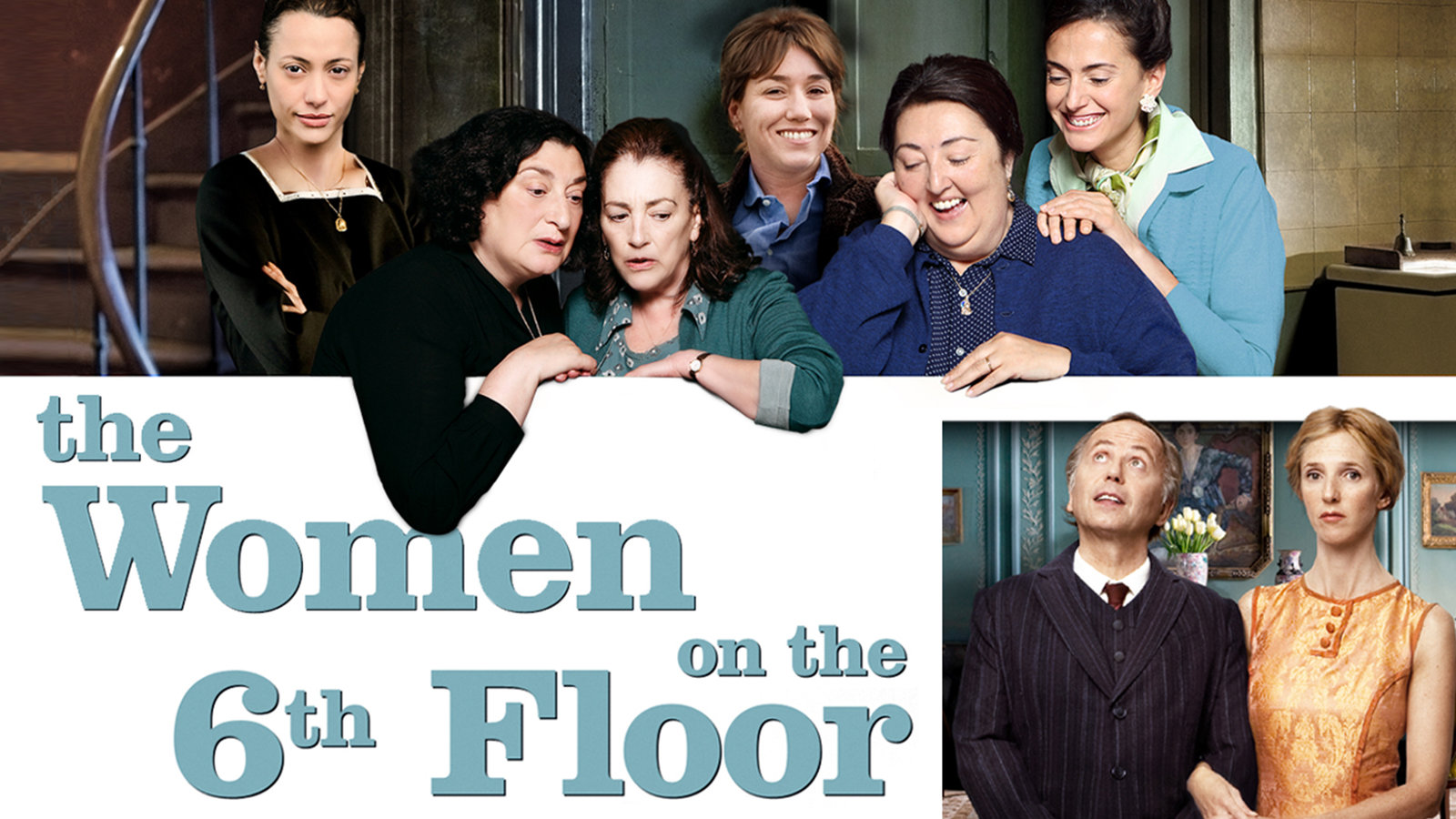The Women on the 6th Floor - Les femmes du 6e étage