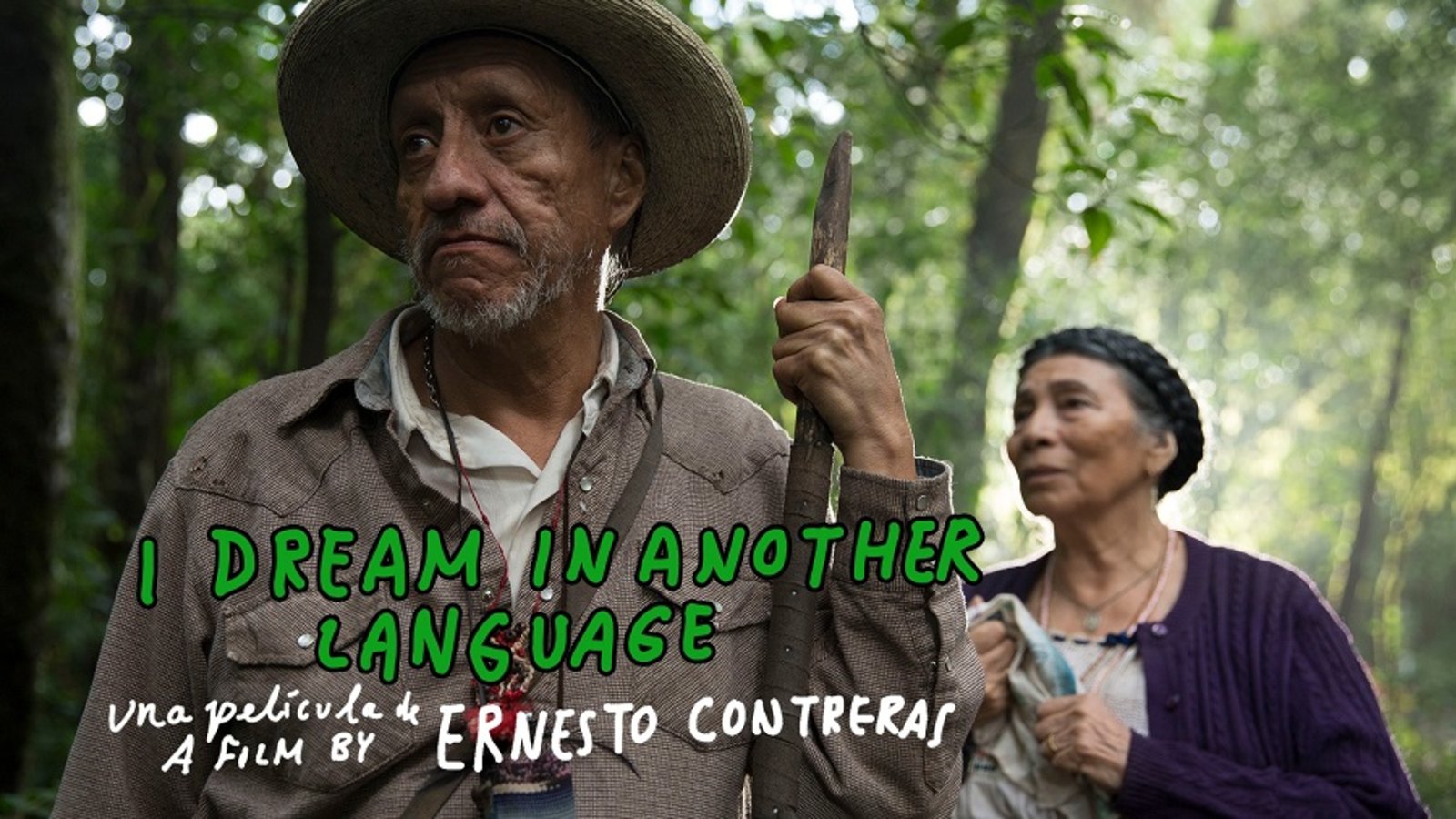 I Dream in Another Language - Sueño en otro idioma
