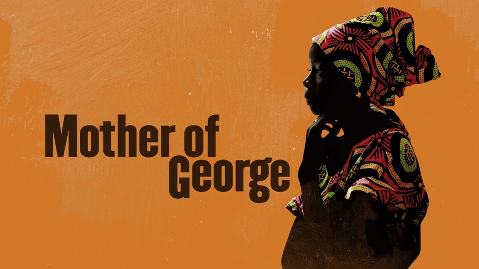 Mother of George