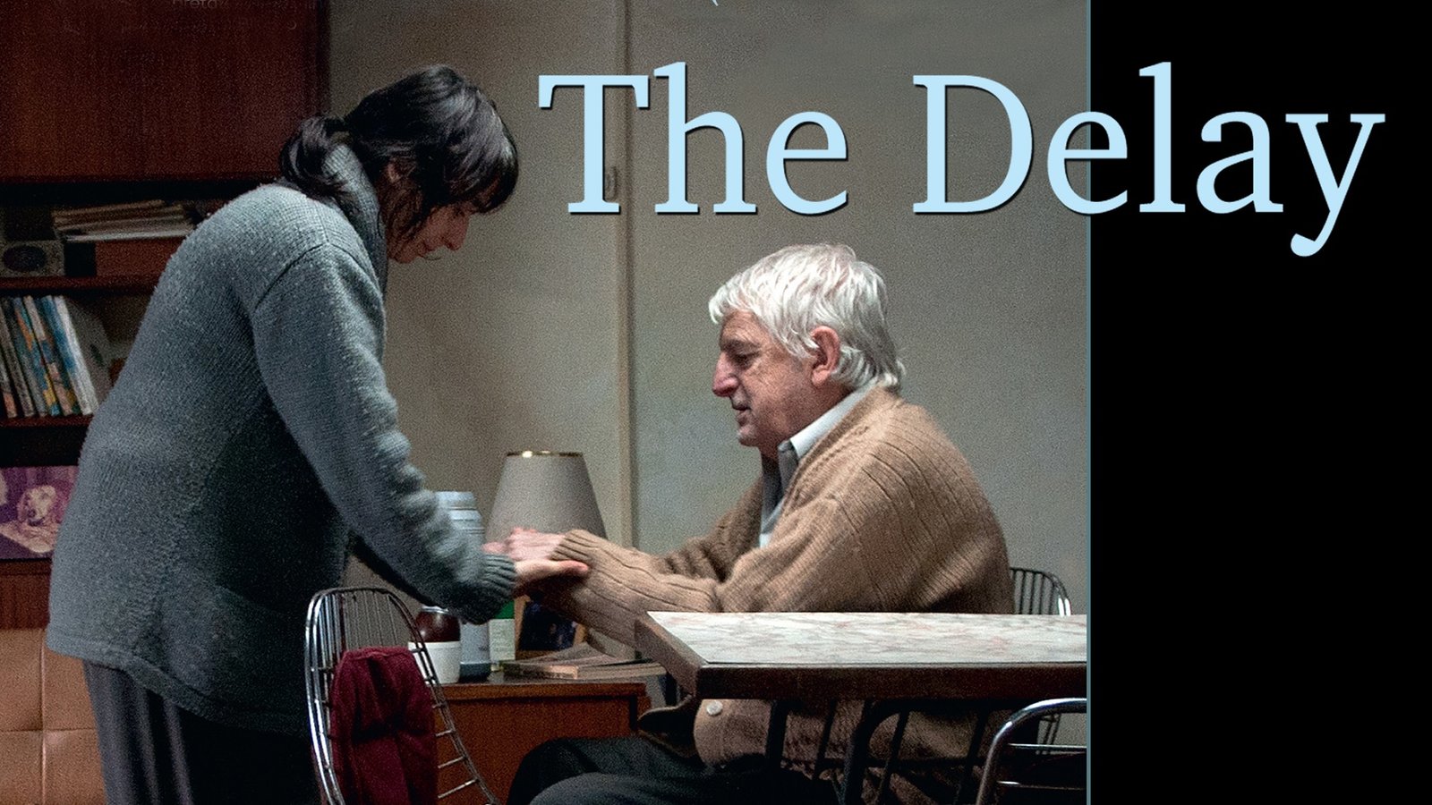 The Delay - La demora